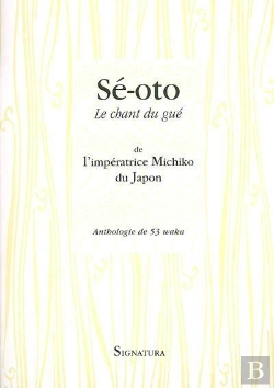 Bertrand.pt - Sé-Oto ; Le Chant Du Gué