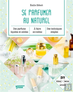 Bertrand.pt - Se Parfumer Au Naturel