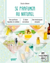 Se Parfumer Au Naturel