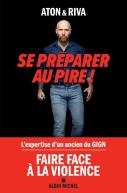 Se Préparer Au Pire !