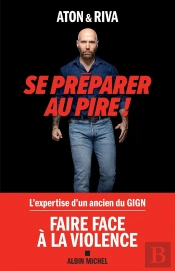 Se Préparer Au Pire !