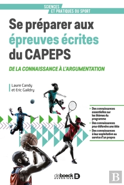 Bertrand.pt - Se Préparer Aux Épreuves Écrites Du Capeps ; De La Connaissance À L'Argumentation