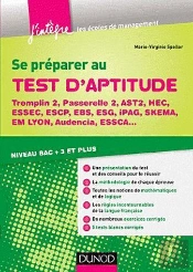Se Preparer Aux Tests D'Aptitude  Tremplin 2, Passerelle 2, Ast2, Hec, Essec, Escp