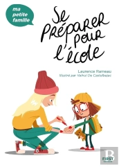 Se Préparer Pour L'École