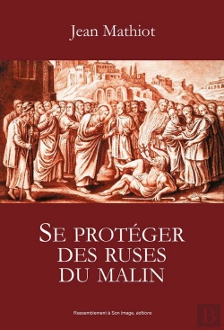Bertrand.pt - Se Protéger Des Ruses Du Malin