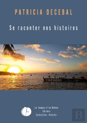 Se Raconter Nos Histoires