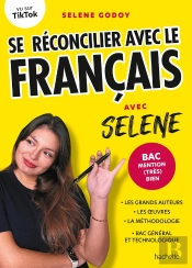 Se Réconcilier Avec Le Français Avec Selene : Bac Mention (Très) Bien