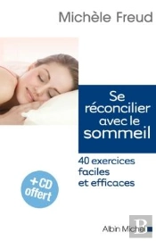 Se Réconcilier Avec Le Sommeil ; 40 Exercices Faciles Et Efficaces