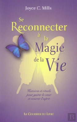 Bertrand.pt - Se Reconnecter A La Magie De La Vie