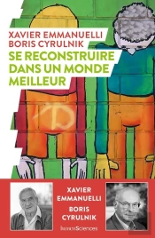 Se Reconstruire Dans Un Monde Meilleur