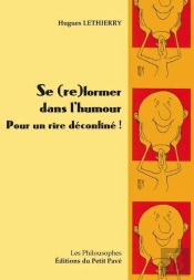 Se (Re)Former Dans L'Humour - Pour Un Rire Deconfine !
