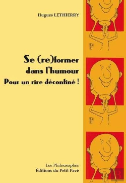 Bertrand.pt - Se (Re)Former Dans L'Humour - Pour Un Rire Deconfine !