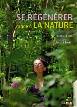 Bertrand.pt - Se Régénérer Grâce À La Nature