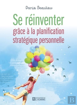 Bertrand.pt - Se Réinventer Grâce À La Planification Stratégique