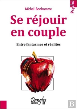 Bertrand.pt - Se Réjouir En Couple ; Entre Fantasmes Et Réalités