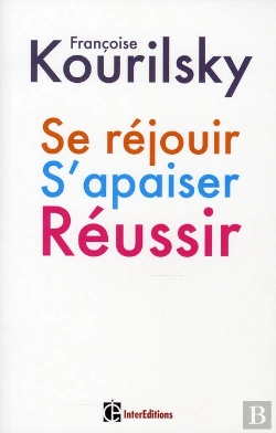 Bertrand.pt - Se Réjouir, S'Apaiser, Réussir ; Petite Écologie Du Management De Soi