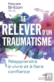 Se Relever D'Un Traumatisme