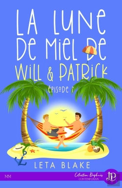 Bertrand.pt - Se Réveiller Mariés Tome 7 ; La Lune De Miel De Will & Patrick