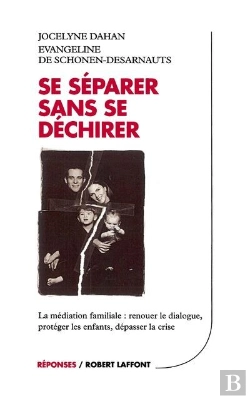 Bertrand.pt - Se Separer Sans Se Dechirer ; Meditation Familiale