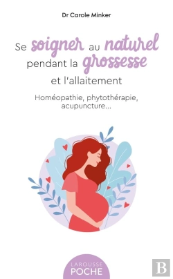 Bertrand.pt - Se Soigner Au Naturel Pendant La Grossesse