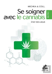 Se Soigner Avec Le Cannabis ; État Des Lieux