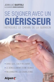 Se Soigner Avec Son Guerisseur