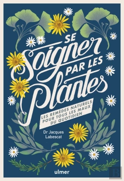 Bertrand.pt - Se Soigner Par Les Plantes