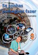 Se Sonhas Consegues Fazer