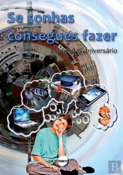 Bertrand.pt - Se Sonhas Consegues Fazer