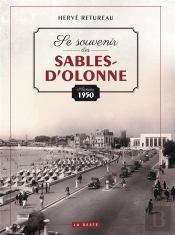 Se Souvenir Des Sables D'Olonne (Annees 1950)