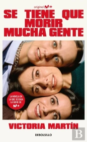 Se Tiene Que Morir Mucha Gente