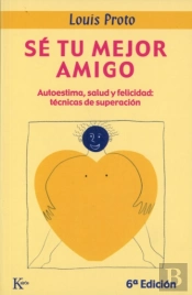 Sé Tu Mejor Amigo