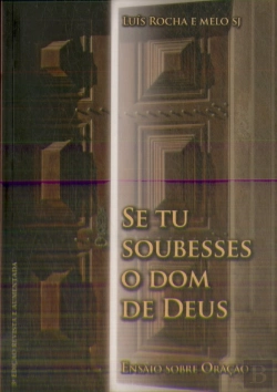 Bertrand.pt - Se Tu Soubesses o Dom de Deus
