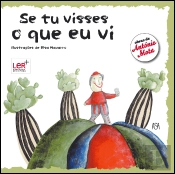 Se Tu Visses o Que Eu Vi