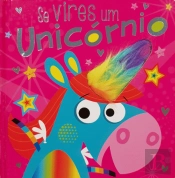 Se Vires um Unicórnio