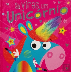 Bertrand.pt - Se Vires um Unicórnio