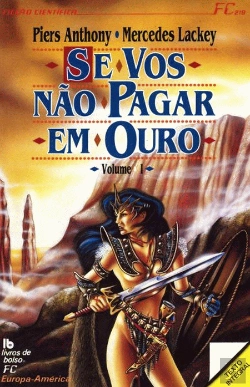 Bertrand.pt - Se Vos Não Pagar em Ouro - I