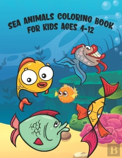 Bertrand.pt - Sea Animals Coloring Book For Kids Ages 4-12