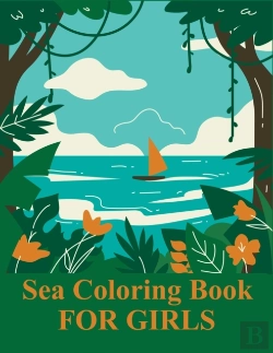 Bertrand.pt - Sea Coloring Book For Girls