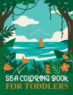 Bertrand.pt - Sea Coloring Book For Toddlers