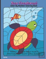 Sea Creatures! Color By Number Coloring Book