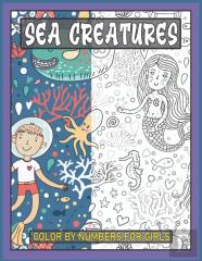 Sea Creatures Color By Number For Girls