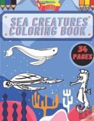 Sea Creatures Coloring Book
