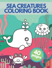 Sea Creatures Coloring Book