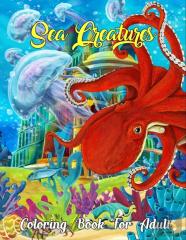 Sea Creatures Coloring Book For Adult