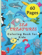 Sea Creatures Coloring Book For Kids