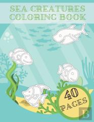 Sea Creatures Coloring Book