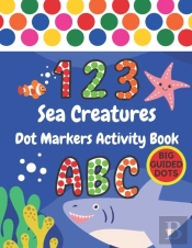 Sea Creatures Dot Markers Activity Book
