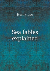 Sea Fables Explained