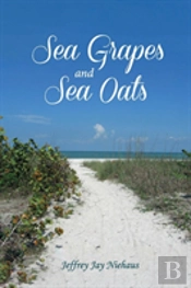 Sea Grapes And Sea Oats